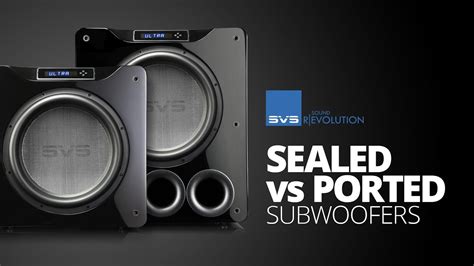 vented vs sealed subwoofer